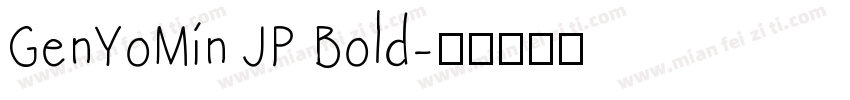 GenYoMin JP Bold字体转换